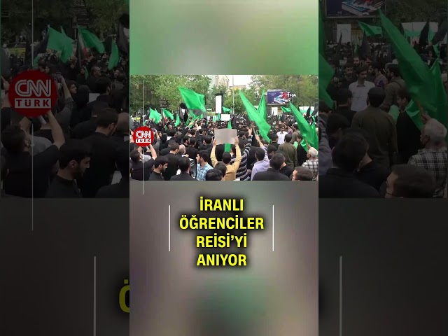 ⁣İranlı Öğrenciler, Reisi’yi Anmak İçin Tahran'da Toplandı