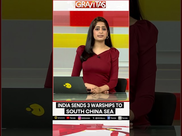⁣Gravitas: India sends 3 warships to South China Sea | WION Shorts