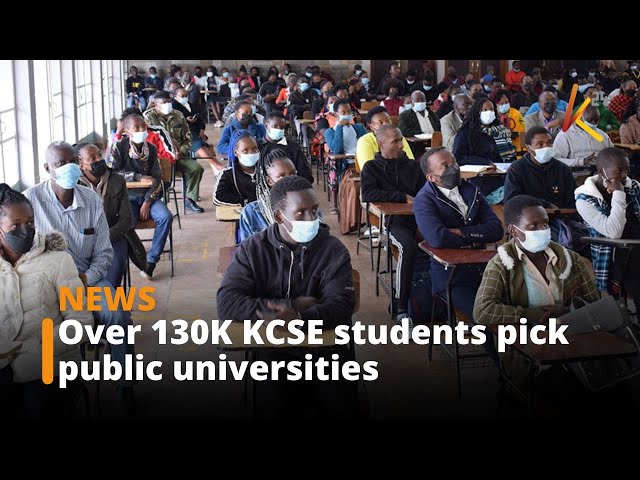 ⁣Over 130K KCSE students pick public universities as KUCCPS releases placement results