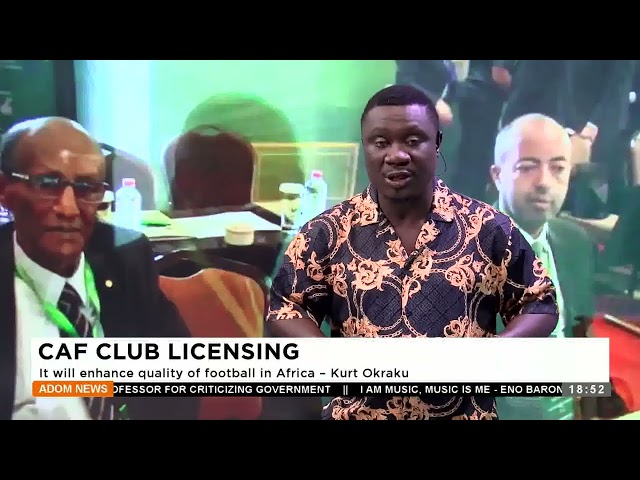 ⁣AGOKANSIE: CAF Club Licensing - Adom TV Sports News on Adom TV (21-5-24)