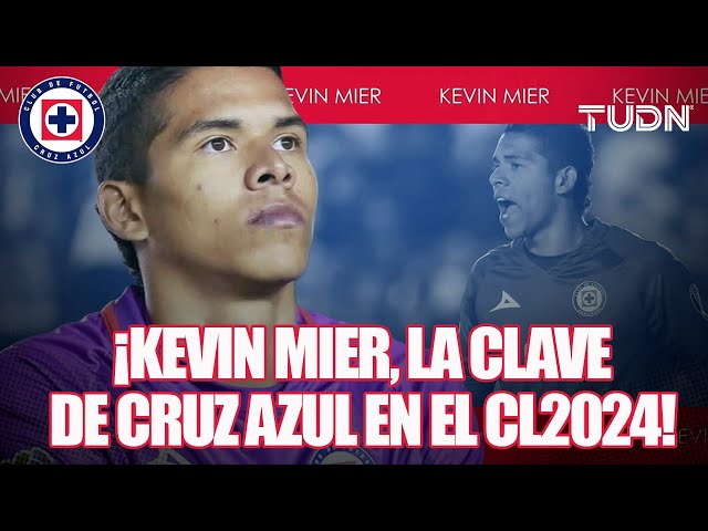 ¡YA ES REFERENTE DE CRUZ AZUL!  Kevin Mier, pieza clave de La Máquina en el Clausura 2024 | TUDN