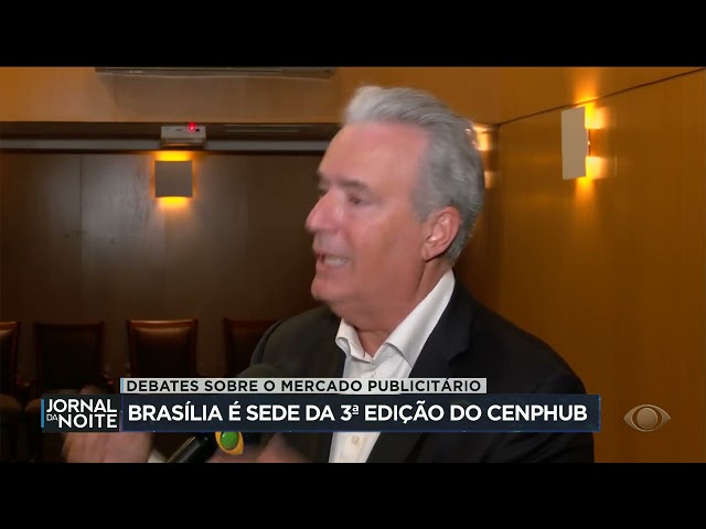 ⁣Brasília sedia 3ª edição do Cenphub, evento sobre mercado publicitário