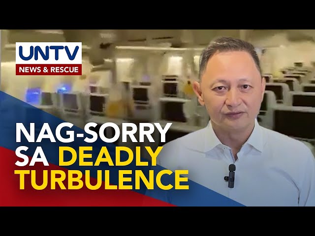 ⁣CEO ng Singapore Airlines, nag-sorry sa turbulence incident; Ayuda sa mga pasahero, tiniyak
