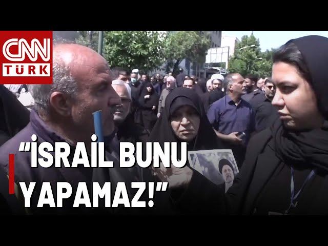 İranlılar Reisi'nin Ölümüne Ne Diyor Kaza Mı, Sabotaj Mı? Reisi'nin Ölümünde İsrail'i