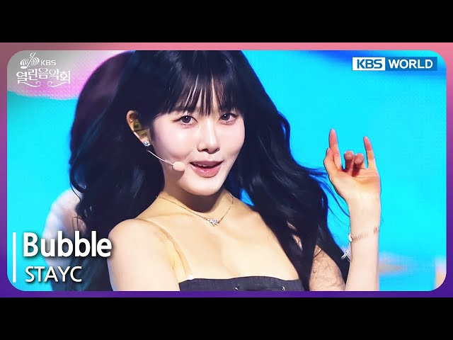 ⁣Bubble - STAYC [Open Concert : EP.1479] | KBS KOREA 240519