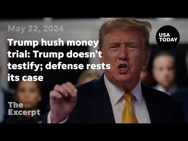 ⁣Trump hush money trial: Trump doesn't testify; defense rests its case | The Excerpt