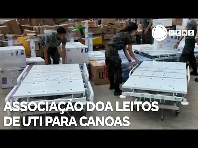 ⁣Associação doa leitos completos de UTI para Canoas, no Rio Grande do Sul