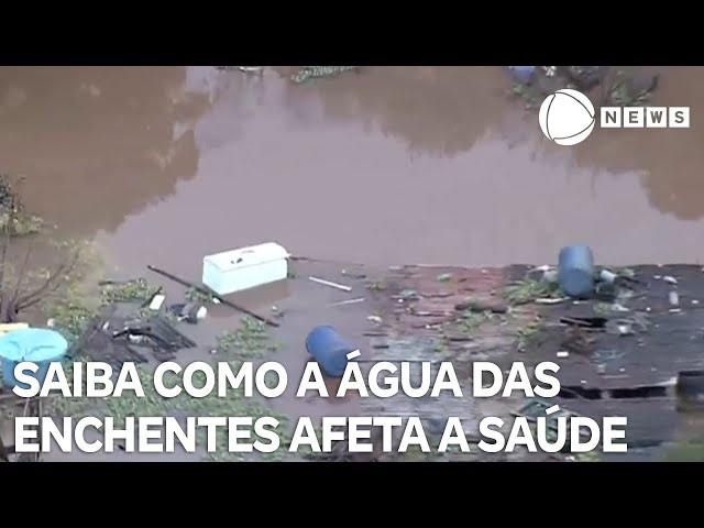 ⁣Água contaminada das enchentes impacta na saúde dos moradores do RS