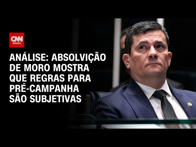 ⁣Análise: Absolvição de Moro mostra que regras para pré-campanha são subjetivas | CNN ARENA