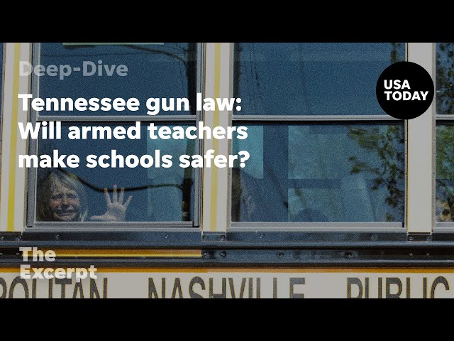 ⁣Tennessee gun law: Will armed teachers make schools safer? | The Excerpt