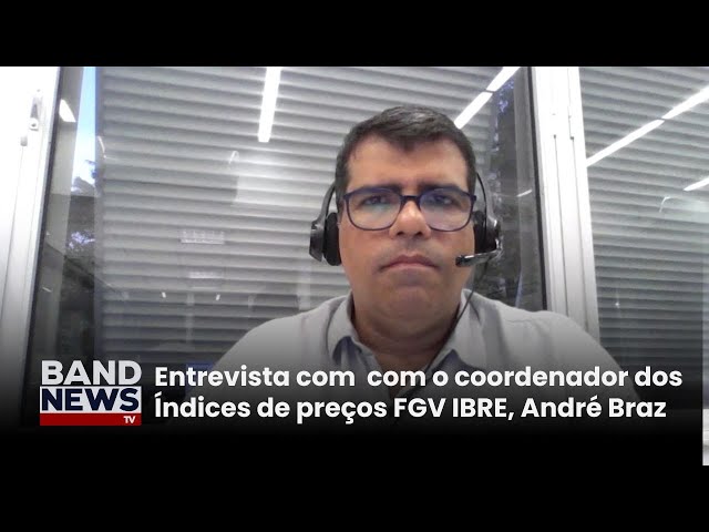 ⁣Entrevista com o coordenador dos Índices de preços FGV IBRE, André Braz