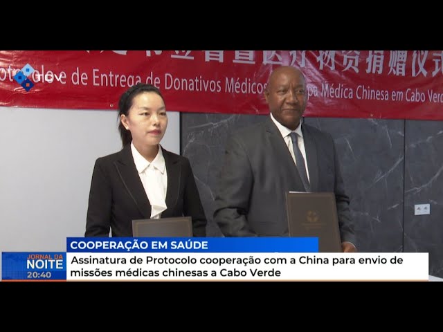 ⁣Assinatura de Protocolo cooperação com a China para envio de missões médicas chinesas a Cabo Verde