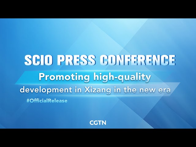 ⁣Live: SCIO presser on promoting high-quality development in Xizang