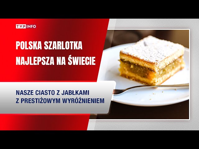 Polska szarlotka wybrana najlepszym ciastem świata!