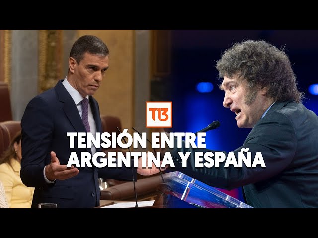 ⁣Argentina-España: Tensión internacional por conflicto entre Milei y Pedro Sánchez