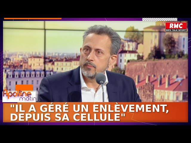 "Mohamed Amra a géré un enlèvement depuis sa cellule" : les révélations de Stéphane Sellam