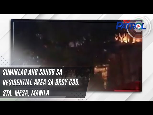 ⁣Sumiklab ang sunog sa residential area sa Brgy 636. Sta. Mesa, Manila  | TV Patrol