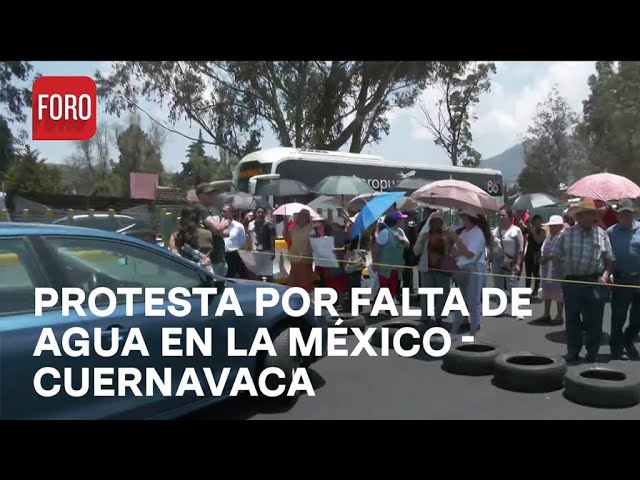 ⁣Vecinos bloquean la autopista México-Cuernavaca por falta de Agua - Paralelo 23