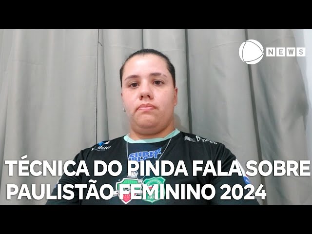 ⁣Paulistão Feminino 2024: técnica do Pinda, Emi de Salles, comenta expectativas para a competição