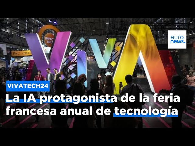 ⁣VivaTech 2024: La IA protagonista de la feria francesa anual de tecnología