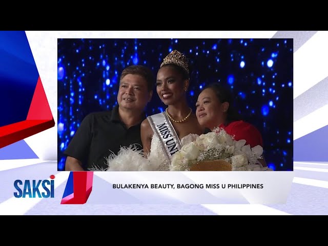 ⁣SAKSI Recap: Bulakenya beauty, bagong Miss U Philippines  (Originally aired on May 23, 2024 )