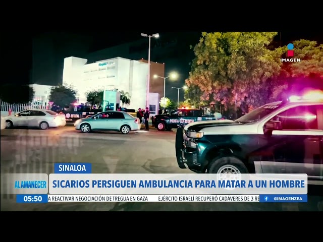 ⁣Sicarios persiguen ambulancia para matar a un hombre en Sinaloa