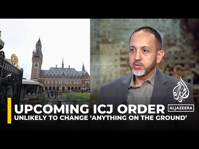 ⁣Upcoming ICJ order unlikely to change ‘anything on the ground’: Analysis
