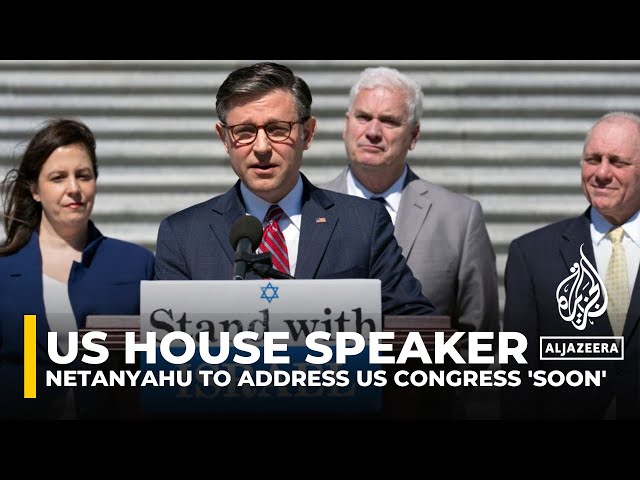 ⁣Netanyahu to address US Congress 'soon', House speaker says