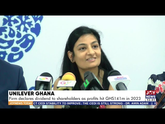 ⁣Unilever Ghana: Firm declares dividend to shareholders as profits hit Ghc141m in 2023