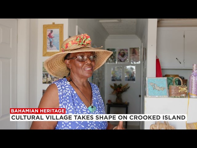 ⁣Cultural Village Takes Shape On Crooked Island