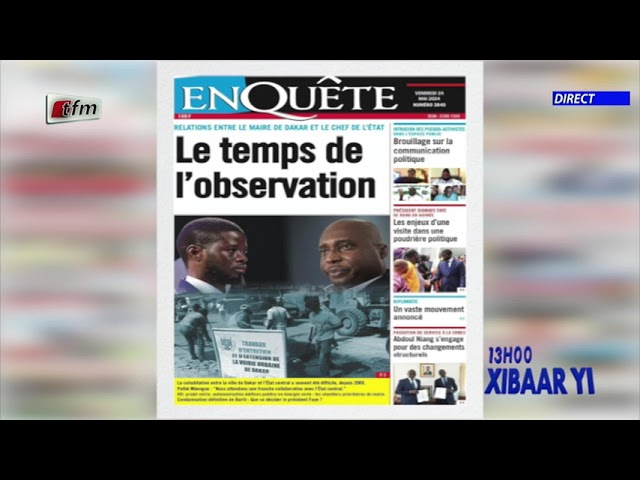 ⁣Revue de Presse du 24 Mai 2024 présenté par Mamadou Mouhamed Ndiaye