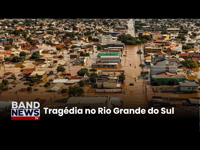 Governo autoriza mais de R$1,8 bi para ações no RS | BandNews TV