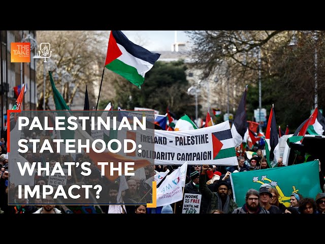 ⁣What impact can recognising a Palestinian state have? | The Take