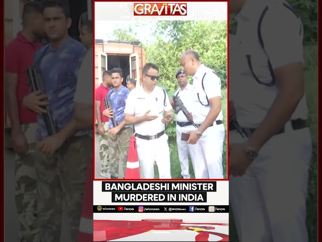 ⁣Gravitas | Bangladesh minister murdered in India | WION Shorts