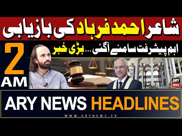 ⁣ARY News 2 AM Headlines 25th May 2024 | IHC orders govt to recover missing poet Ahmed Farhad