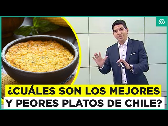 ⁣¿Estás de acuerdo? Los mejores y peores platos de Chile según importante ranking internacional