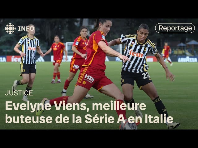 ⁣Evelyne Viens est celle « qui marque des buts » en Italie