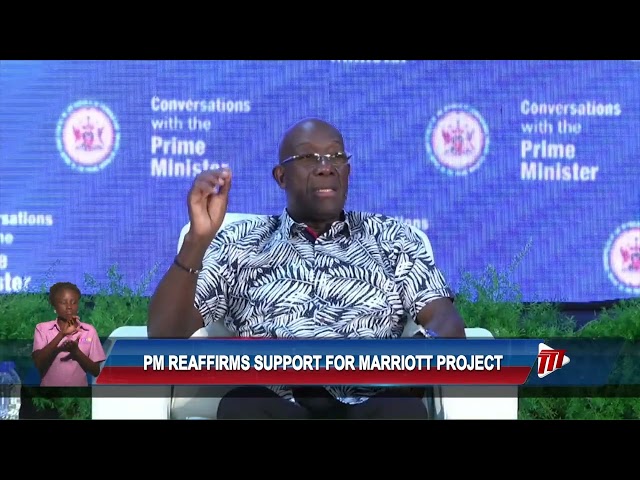 ⁣PM Reaffirms Support For Marriott Project