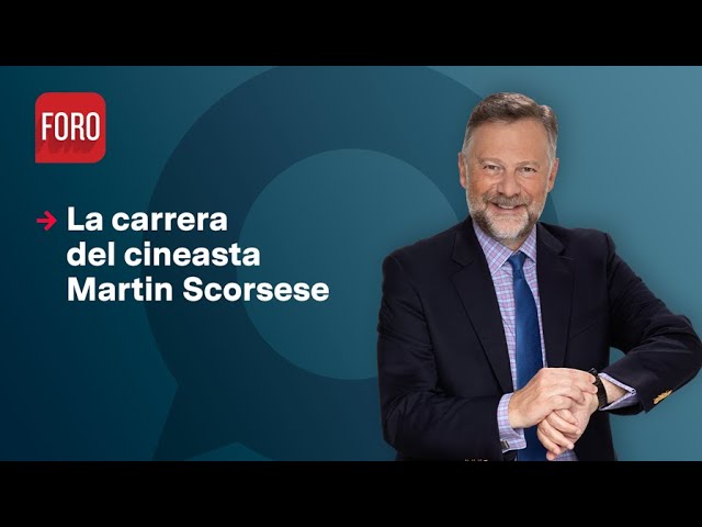 La carrera del cineasta Martin Scorsese / Es la Hora de Opinar - 24 de mayo de 2024