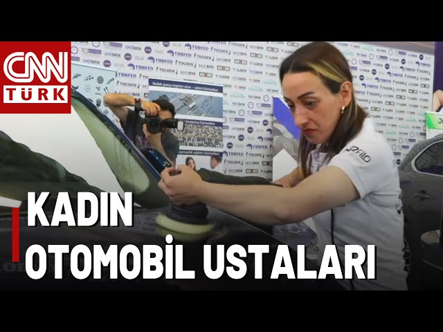 Onlar Otomobilin Kadın Ustaları... "İşin Cinsiyeti Değil, Ustası Vardır!"