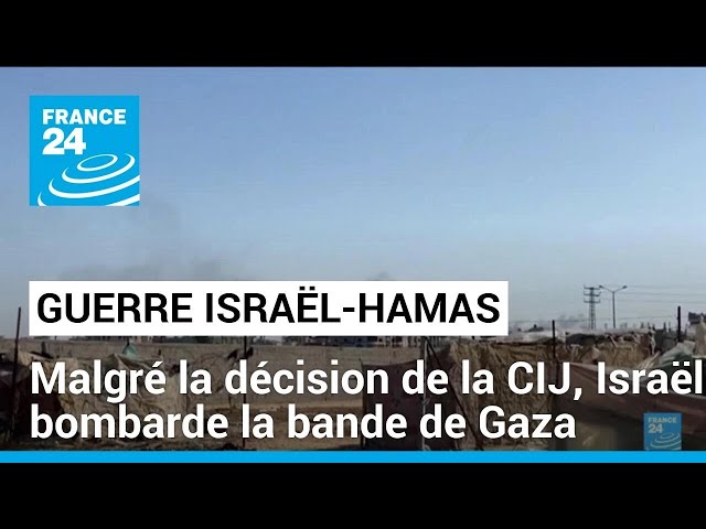 ⁣Guerre Israël-Hamas : au lendemain de la décision de la CIJ, Israël bombarde la bande de Gaza