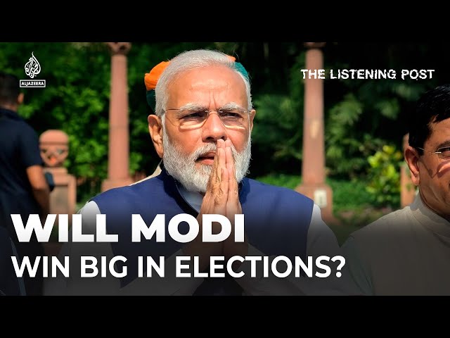⁣Will Modi's media blitz deliver BJP's big election victory? | The Listening Post