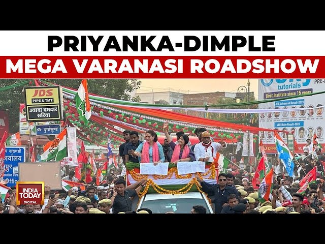 ⁣Massive Roadshow By Priyanka Gandhi & Dimple Yadav In Varanasi | Lok Sabha Elections 2024