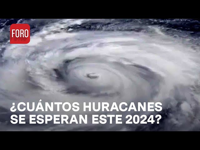 ⁣Temporada de huracanes 2024 será extraordinaria: NOAA - Las Noticias