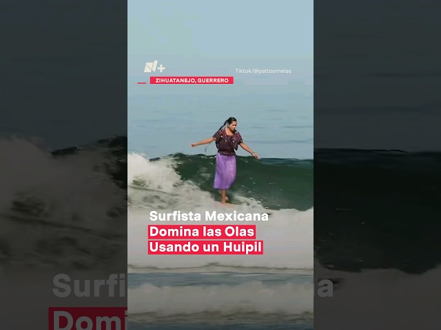 ⁣Surfista mexicana domina las olas usando un huipil - N+ #Shorts