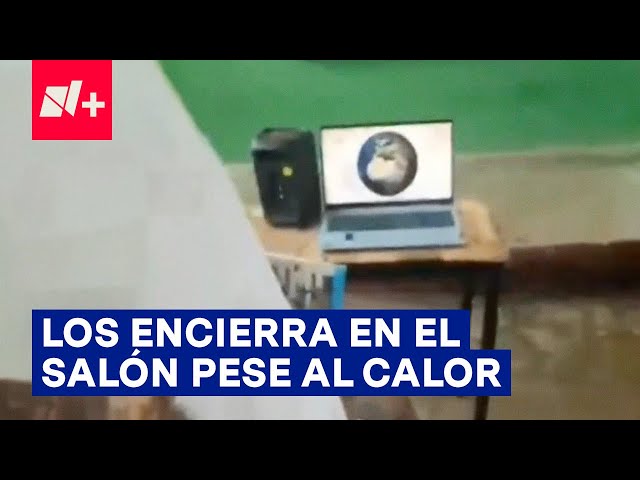 ⁣YT Maestro Encierra a Alumnos en el Salón pese a Ola de Calor