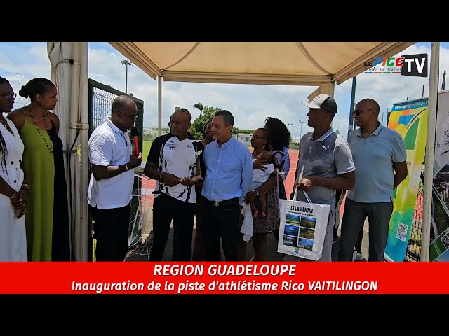 ⁣Région Guadeloupe : Inauguration de la piste d'athlétisme Rico VAITILINGON