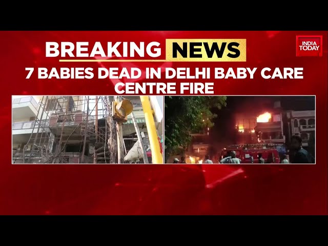 ⁣7 Newborn Babies Among 12 Killed In Fire At Delhi's Vivek Vihar Hospital | India Today