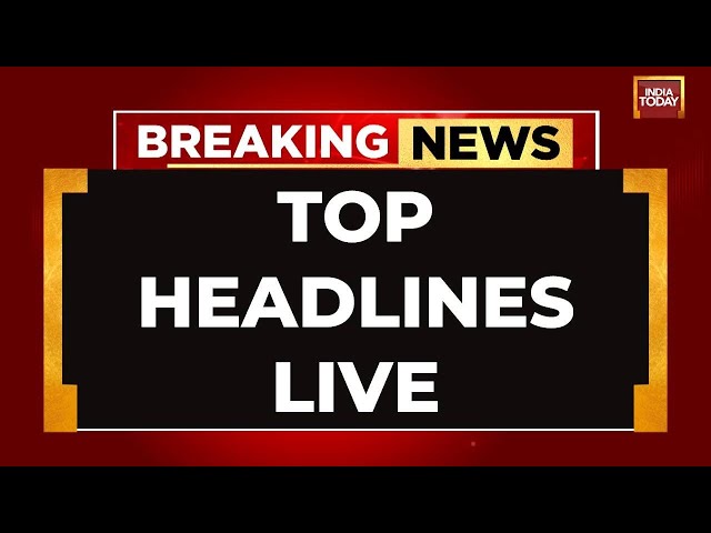 ⁣INDIA TODAY LIVE: Top Headline Of The Day LIVE | Breaking News LIVE | Rajkot Fire Updates LIVE