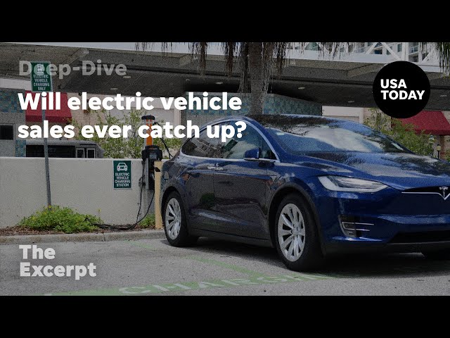 ⁣Will electric vehicle sales ever catch up? | The Excerpt